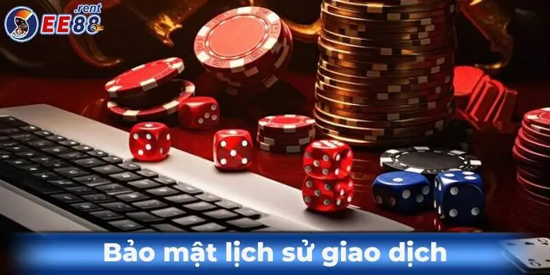 Tổng hợp các điều khoản sử dụng EE88 mới nhất 2025 3 Bao-mat-lich-su-giao-dich